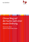 Kai Gleißner: Chinas Weg auf der Suche nach einer neuen Ordnung