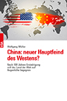 Wolfgang Müller: China: neuer Hauptfeind des Westens?