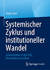 Josip Lučev: Systemischer Zyklus und institutioneller Wandel