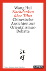Wang Hui: Nachdenken über Tibet