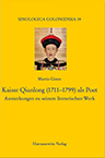 Martin Gimm: Kaiser Qianlong als Poet